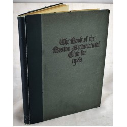 The Year Book of the Boston Architectural Club, Containing Examples of English Architecture and Ornament, 1928